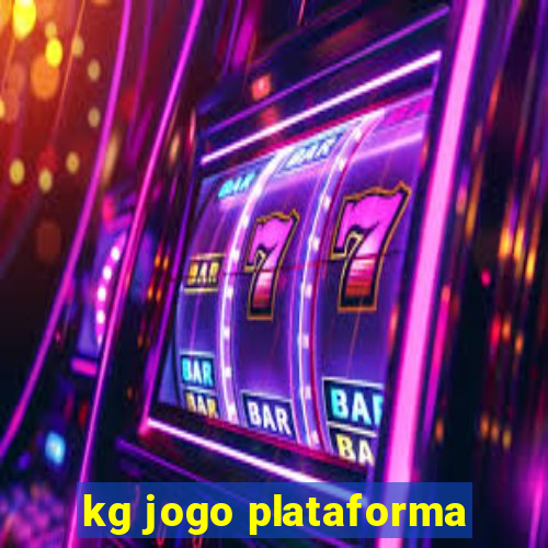 kg jogo plataforma